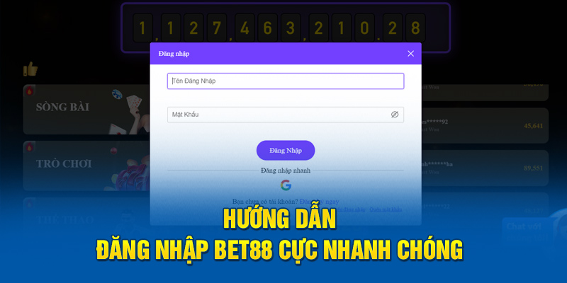 huong-dan-dang-nhap-bet88-cuc-nhanh-chong