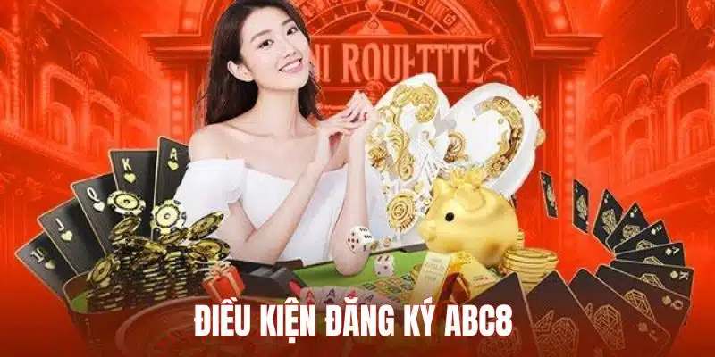 Điều khoản đăng ký ABC8